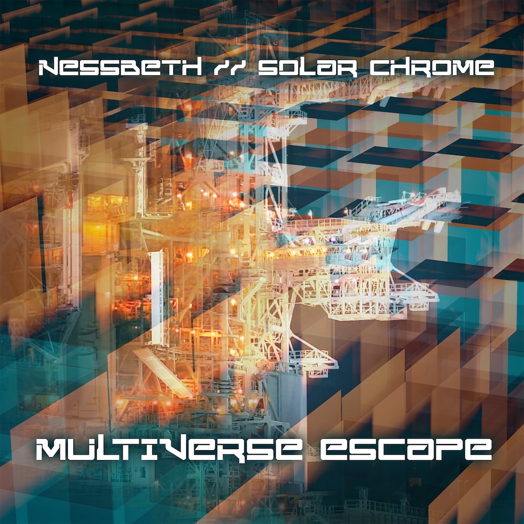 Cover Nessbeth // Solar Chrome - Multiverse Escape
